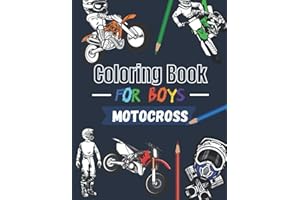 Coloring book for boys Motocross: Over 30 coloring pages to color and enjoy… | Dirtbike & Motorcycle for kids aged 6 – 14 (XtremSports Coloring)