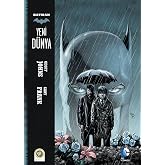 Batman - Yeni D&uuml;nya