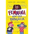 Femmina non è una parolaccia