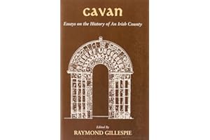 Cavan: Essays on the History of an Irish County