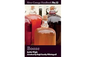 Booze: River Cottage Handbook No.12