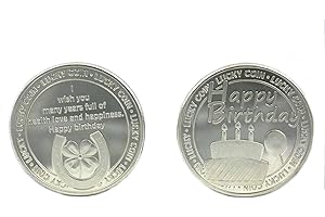 GadgetZone Unique Novelty Happy Birthday Engraved Lucky Coin With Special Message - Sentimental Keepsake Good Luck Charm Collectable Coins for Fortune Blessing Pendant Pocket Coins for Birthday Gift