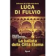 La ballata della Città Eterna