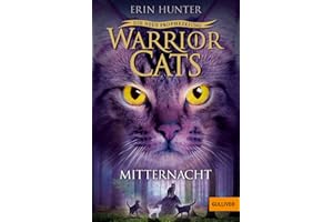 Warrior Cats - Die neue Prophezeiung. Mitternacht: Staffel II, Band 1 (Warrior Cats, Staffel 2: Die neue Prophezeiung, 1)