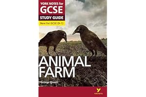 Animal Farm: York Notes for GCSE (9-1): - everything you need to catch up, study and prepare for 2022 and 2023 assessments and exams