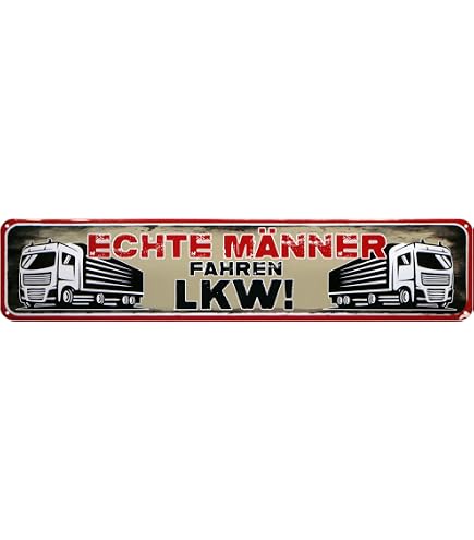 Blechschild 'Echte Männer Fahren LKW' – 28x12 Cm, Metallschild Für Garage & Werkstatt