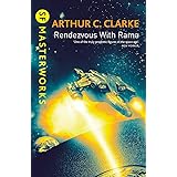 Rendezvous With Rama (S.F. Masterworks S.)