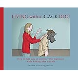 Living with a Black Dog