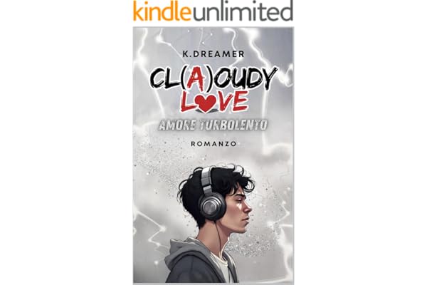 CLOUDY LOVE : Amore turbolento