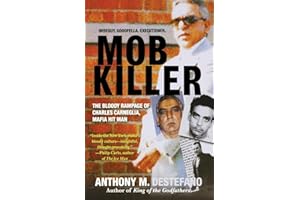 Mob Killer: The Bloody Rampage of Charles Carneglia, Mafia Hit Man