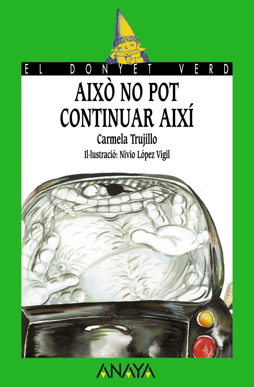 Això no pot continuar així - El Duende Verde )