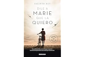 Dile a Marie que la quiero (Best Seller)