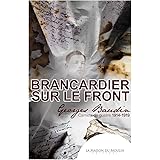 Amazon Fr Brancardier Des Soldats De La Grande Guerre Boucard Benoit Livres