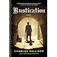 Rustication - A Novel