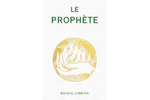Le Prophète: de Khalil Gibran | Format Relié