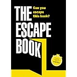 The Escape Book: Can you escape this book?: 1 (Escape Book Series)