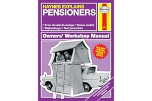 Pensioners - Haynes Explains (Owners' Workshop Manual)
