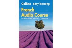 Easy Learning French Audio Course: Language Learning the Easy Way with Collins