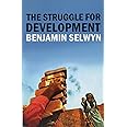 The Struggle for Development