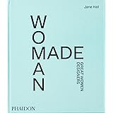 Woman made. Great women designers
