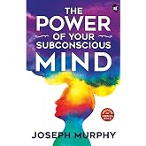 The Power of Your Subconscious Mind: Original Edition | Premium Paperback