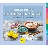 Schüßler-Salze, Quickfinder (GU Quickfinder Körper, Geist & Seele)