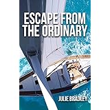 Escape from the Ordinary: 1