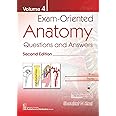 Exam-Oriented Anatomy, Volume 4: Questions and Answers [Paperback] Kazi, Shoukat N.