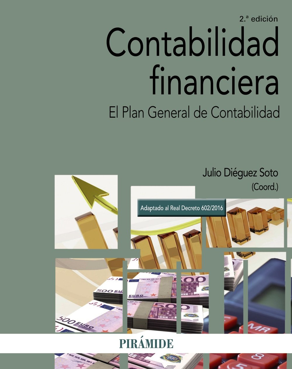 Contabilidad financiera: El Plan General de Contabilidad