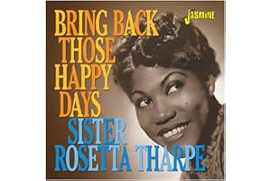 Bring Back Those Happy Days - Greatest Hits and Selected Recordings