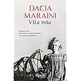 Vita mia. Giappone, 1943. Memorie di una bambina italiana in un campo di prigionia