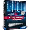 Hacking & Security: Das umfassende Hacking-Handbuch mit über 1.000 Seiten Profiwissen. 2., aktualisierte Auflage des IT-Stand