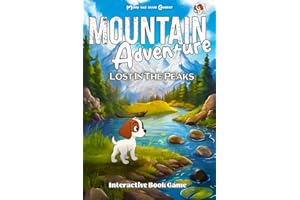 Mountain Adventure: Lost In The Peaks: (Molly TLC Series) Interactive Book Game