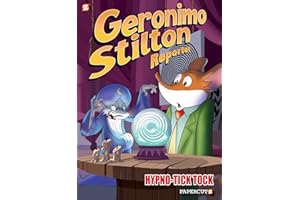 Geronimo Stilton Reporter #8: Hypno Tick-Tock
