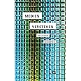 Medien verstehen: Marshall McLuhans Understanding Media