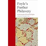 Foyle's Further Philavery: a Cornucopia of Lexical Delights
