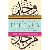Tablet and Pen: Literary Landscapes from the Modern Middle East (Words Without Borders): 0