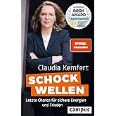 Schockwellen: Letzte Chance für sichere Energien und Frieden. Gewinner des getAbstract Business Impact Readers’ Choice Award 