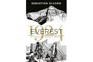 Everest 1924. El Enigma De Irvine y Mallory (LITERATURA)