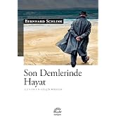 Son Demlerinde Hayat