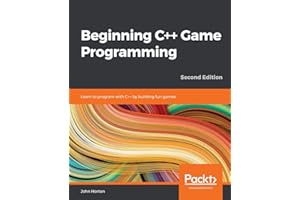 Beginning C++ Game Programming - Second Edition