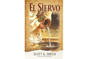 El siervo: Un libro práctico de como ayudar y ministrar en la iglesia local con efectividad