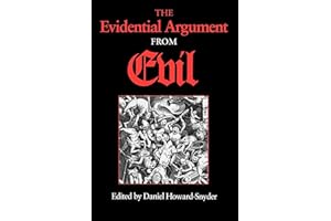 The Evidential Argument from Evil (Indiana Series in the Philosophy of Religion)