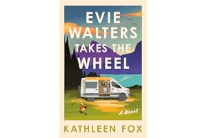 Evie Walters Takes the Wheel: A Novel