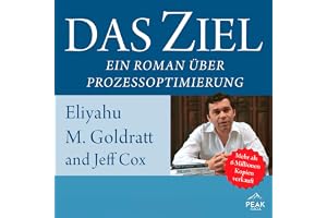 Das Ziel: Ein Roman über Prozessoptimierung