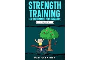 Strength Training for Endurance Performance: Force 3