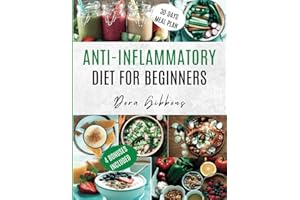 Anti-Inflammatory Diet: Nourish and Thrive. Embrace the Vibrant Anti-Inflammaging Lifestyle. Activate Your Inner Vitality with a 30-Day Meal Plan.
