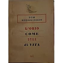 Libro 'L'ozio Come Stile Di Vita' - Saggio Su Scoperte E Attualità Per Apprendimento Personale - Foto 7