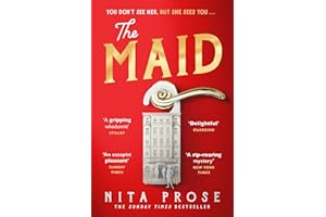 The Maid: The Sunday Times and No.1 New York Times bestseller, and Winner of the Goodreads Choice Awards for best mystery thr