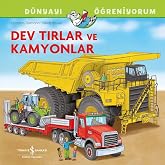 Dev Tırlar ve Kamyonlar